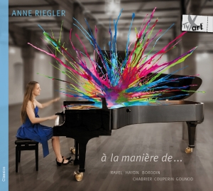 Anne Riegler - A La Manière De.. - Works For Piano in der Gruppe CD bei Bengans Skivbutik AB (5557779)