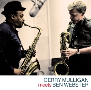 Gerry Mulligan - Meets Ben Webster in der Gruppe UNSERE TIPPS / Freitagsveröffentlichungen / Fredag den 27:e september 2024 bei Bengans Skivbutik AB (5557898)
