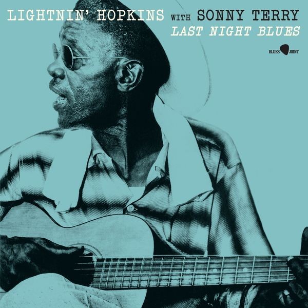 Lightnin' Hopkins & Sonny Terry - Last Night Blues in der Gruppe VINYL / Blues bei Bengans Skivbutik AB (5557905)