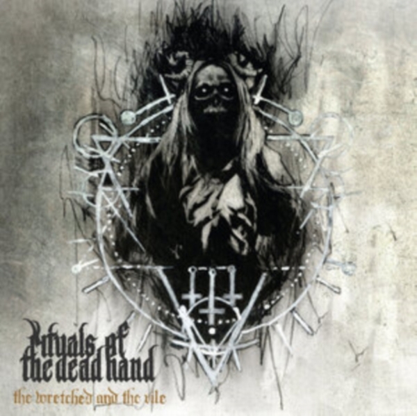 Rituals Of The Dead Hand - Wretched And The Vile The (Vinyl Lp in der Gruppe VINYL / Hårdrock bei Bengans Skivbutik AB (5558013)