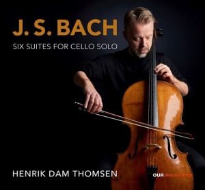 Henrik Dam Thomsen - J.S. Bach: Six Suites For Cello Sol in der Gruppe UNSERE TIPPS / Freitagsveröffentlichungen / Fredag den 23:e augusti bei Bengans Skivbutik AB (5558083)