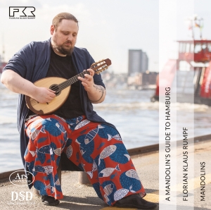Keizo Ishibashi Carl Friedrich Abe - A Mandolin´S Guide To Hamburg - Wor in der Gruppe MUSIK / SACD / Klassiskt bei Bengans Skivbutik AB (5558150)