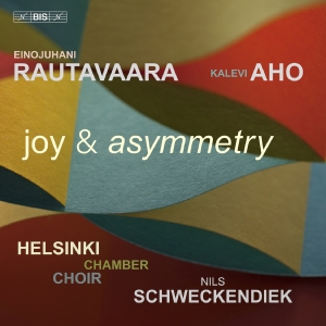 Helsinki Chamber Choir Nils Schwec - Rautavaara & Aho: Joy & Asymmetry in der Gruppe UNSERE TIPPS / Freitagsveröffentlichungen / Fredag den 30:e augusti 2024 bei Bengans Skivbutik AB (5558219)