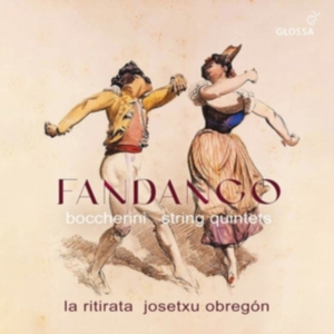 Josetxu Obregon La Ritirata - Boccherini: Fandango - String Quint in der Gruppe UNSERE TIPPS / Freitagsveröffentlichungen / Fredag den 16:e augusti bei Bengans Skivbutik AB (5558225)