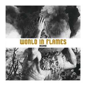 Rome - World In Flames in der Gruppe UNSERE TIPPS / Freitagsveröffentlichungen / Fredag den 9:e augusti bei Bengans Skivbutik AB (5558317)