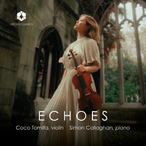 Coco Tomita & Simon Callaghan - Echoes in der Gruppe UNSERE TIPPS / Freitagsveröffentlichungen / Fredag den 20:e september 2024 bei Bengans Skivbutik AB (5558350)