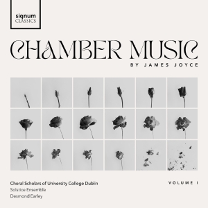 The Choral Scholars Of University C - James Joyce Chamber Music, Vol. 1 in der Gruppe UNSERE TIPPS / Freitagsveröffentlichungen / Fredag den 20:e september 2024 bei Bengans Skivbutik AB (5558359)