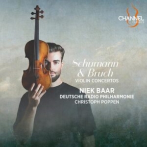 Niek Baar Deutsche Radio Philharmo - Schumann & Bruch: Violin Concertos in der Gruppe UNSERE TIPPS / Freitagsveröffentlichungen / Fredag den 20:e september 2024 bei Bengans Skivbutik AB (5558372)