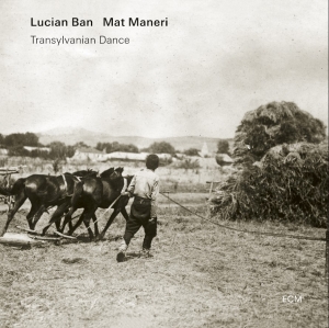 Lucian Ban Mat Maneri - Transylvanian Dance in der Gruppe CD bei Bengans Skivbutik AB (5558454)