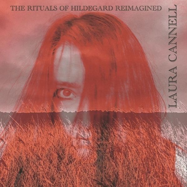 Laura Cannell - The Rituals Of Hildegard Reimagined in der Gruppe CD bei Bengans Skivbutik AB (5558486)