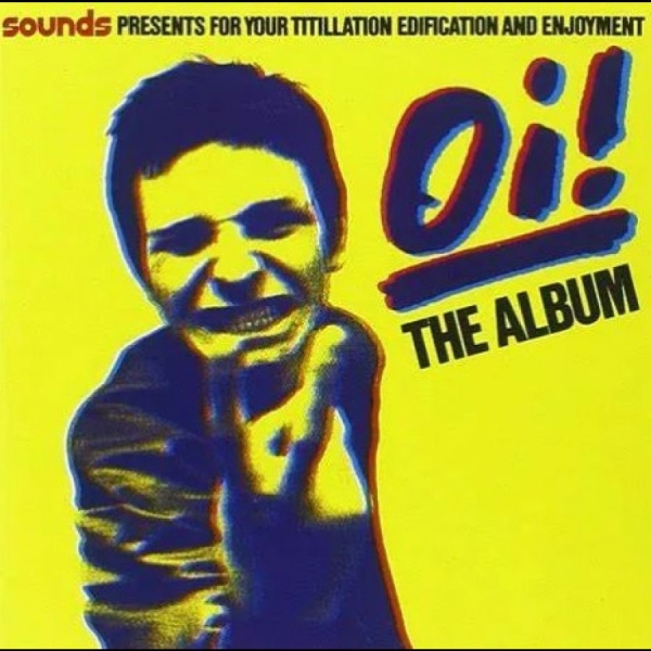 Various Artists - Oi! The Album in der Gruppe UNSERE TIPPS / Freitagsveröffentlichungen / Fredag den 13:e september 2024 bei Bengans Skivbutik AB (5558537)