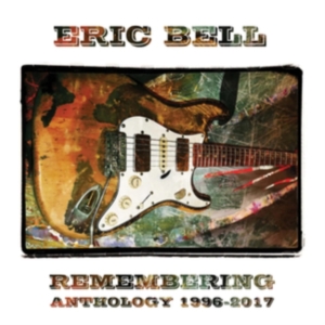 Bell Eric - Remembering - Anthology 1996-2017 in der Gruppe UNSERE TIPPS / Freitagsveröffentlichungen / Fredag den 27:e september 2024 bei Bengans Skivbutik AB (5558541)