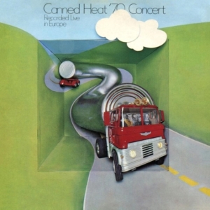 Canned Heat - ?70 Concert Recorded Live In Europe in der Gruppe UNSERE TIPPS / Freitagsveröffentlichungen / Fredag den 27:e september 2024 bei Bengans Skivbutik AB (5558654)