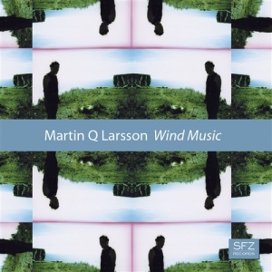 Larsson Martin Q - Wind Music in der Gruppe CD / Klassiskt bei Bengans Skivbutik AB (555866)