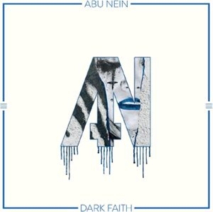 Abu Nein - Dark Faith in der Gruppe UNSERE TIPPS / Freitagsveröffentlichungen / Fredag den 6:e september 2024 bei Bengans Skivbutik AB (5558698)