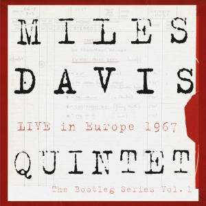 Miles Davis - The Bootleg Series Vol. 1: Live In Europe 1967 in der Gruppe UNSERE TIPPS / Freitagsveröffentlichungen / Fredag den 23:e augusti bei Bengans Skivbutik AB (5558798)