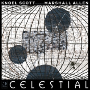 Scott Knoel Ft. Marshall Allen - Celestial in der Gruppe VINYL / Jazz bei Bengans Skivbutik AB (5558924)