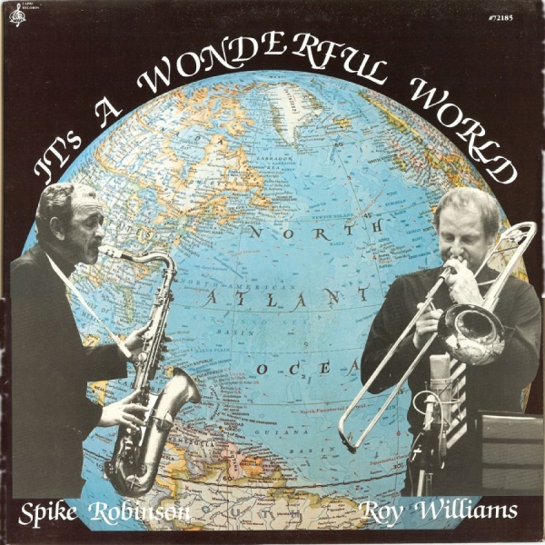 Spike Robinson & Roy Williams - It's A Wonderful World in der Gruppe VINYL / Bestseller bei Bengans Skivbutik AB (5558928)
