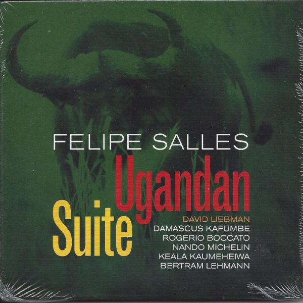 Felipe Salles - Ugandan Suite in der Gruppe CD / Jazz bei Bengans Skivbutik AB (5558958)