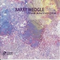 Barry Wedgle - The Antidote in der Gruppe CD bei Bengans Skivbutik AB (5558984)