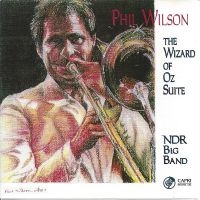 Phil Wilson & Ndr Big Band & Herb G - The Wizard Of Oz Suite in der Gruppe CD bei Bengans Skivbutik AB (5559005)