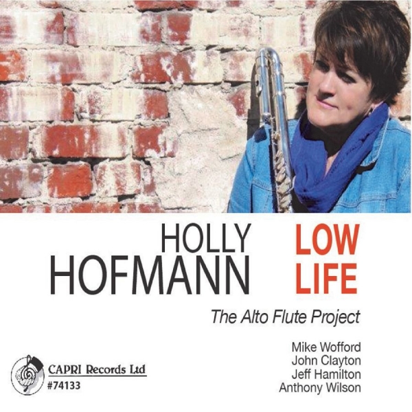 Holly Hofmann - Low Life in der Gruppe CD / Jazz bei Bengans Skivbutik AB (5559019)