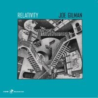 Joe Gilman - Relativity in der Gruppe CD / Jazz bei Bengans Skivbutik AB (5559086)
