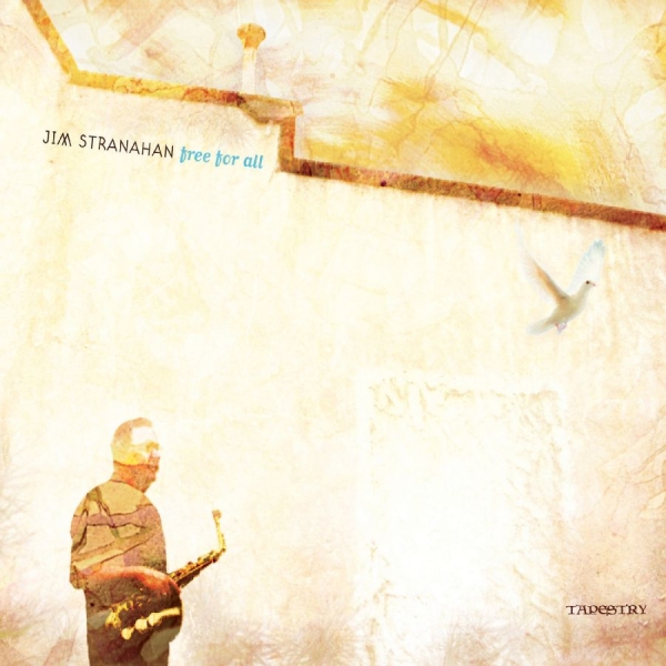Jim Stranahan - Free For All in der Gruppe CD / Bestseller bei Bengans Skivbutik AB (5559092)