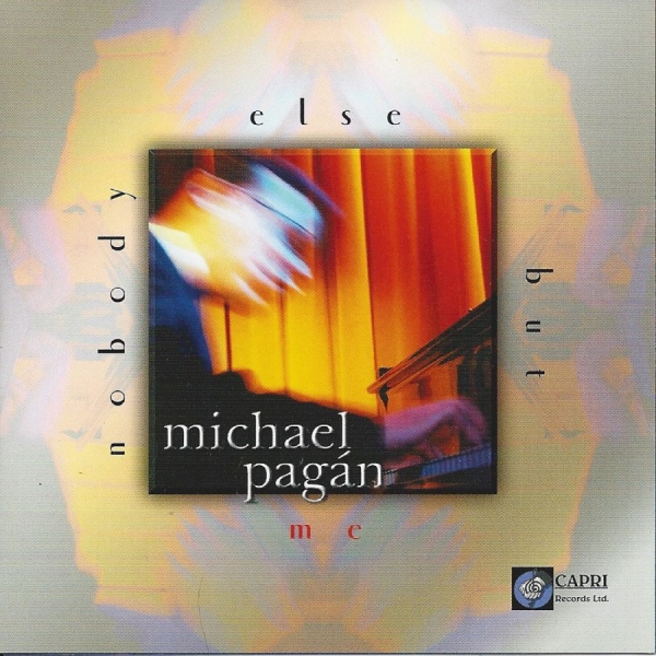 Michael Pagan - Nobody Else But Me in der Gruppe CD / Bestseller bei Bengans Skivbutik AB (5559098)