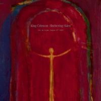 King Crimson - Sheltering Skies (Live In Fréjus, A in der Gruppe UNSERE TIPPS / Freitagsveröffentlichungen /  bei Bengans Skivbutik AB (5559153)