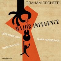 Graham Dechter & Tamir Hendelman & - Major Influence in der Gruppe CD bei Bengans Skivbutik AB (5559163)