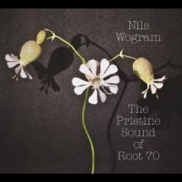Wogram Nils Root 70 - The Pristine Sound Of Root 70 in der Gruppe CD / Jazz bei Bengans Skivbutik AB (5559404)