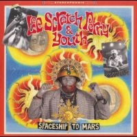 Lee Scratch Perry & Youth - Spaceship To Mars in der Gruppe UNSERE TIPPS / Freitagsveröffentlichungen / Fredag den 30:e augusti 2024 bei Bengans Skivbutik AB (5559546)