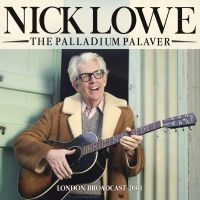 Lowe Nick - Palladium Palaver The in der Gruppe UNSERE TIPPS / Freitagsveröffentlichungen / Fredag den 30:e augusti 2024 bei Bengans Skivbutik AB (5559573)