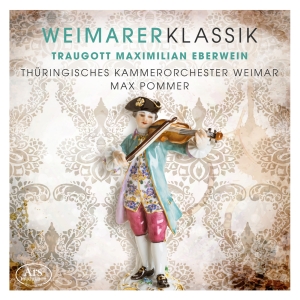 Traugott Maximilian Eberwein - Weimarer Klassik Vol. 2 - Works By in der Gruppe CD / Klassiskt bei Bengans Skivbutik AB (5559708)