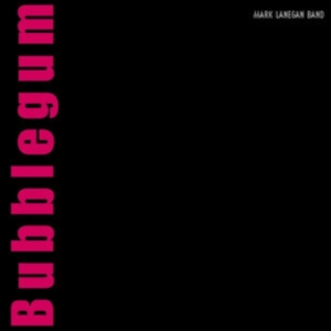 Mark Lanegan - Bubblegum Xx (20Th Anniv. Edition R in der Gruppe UNSERE TIPPS / Freitagsveröffentlichungen / Fredag den 23:e augusti bei Bengans Skivbutik AB (5559765)