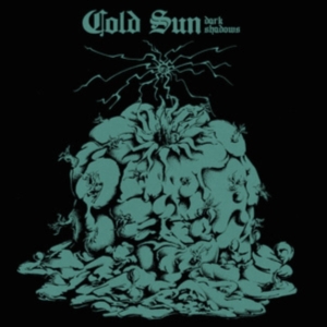 Cold Sun - Dark Shadows in der Gruppe VINYL / Pop-Rock bei Bengans Skivbutik AB (5559788)