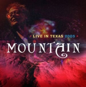 Mountain - Live In Texas 2005 in der Gruppe Övrigt /  bei Bengans Skivbutik AB (5559799)
