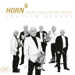 Dauprat/Bach Cpe/Höltzel/Bach J.S - Horn 6 - Works For Horn in der Gruppe CD / Klassiskt bei Bengans Skivbutik AB (5559820)