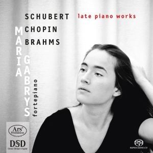 Schubert/Brahms/Chopin - Schubert/Brahms/Chopin - Late Piano in der Gruppe MUSIK / SACD / Klassiskt bei Bengans Skivbutik AB (5559881)