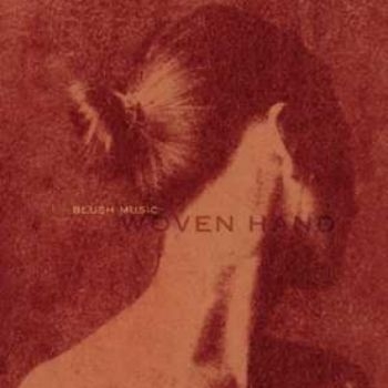 Wovenhand - Blush Music in der Gruppe CD / Bestseller bei Bengans Skivbutik AB (5559890)