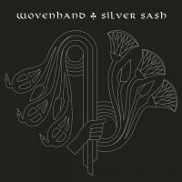 Wovenhand - Silver Sash in der Gruppe CD / Pop-Rock bei Bengans Skivbutik AB (5559894)