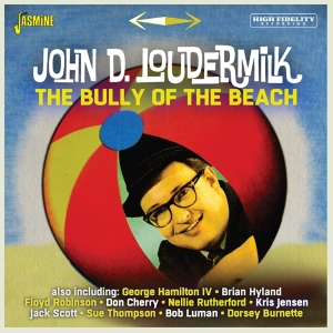 John D. Loudermilk - Bully Of The Beach in der Gruppe CD bei Bengans Skivbutik AB (5559927)