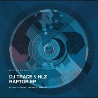 Dj Trace & Hlz - Raptor Ep in der Gruppe VINYL bei Bengans Skivbutik AB (5560039)