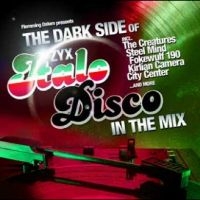 Various Artists - The Dark Side Of Italo Disco I in der Gruppe UNSERE TIPPS / Freitagsveröffentlichungen / Fredag den 23:e augusti bei Bengans Skivbutik AB (5560094)