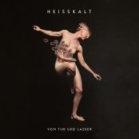 Heisskalt - Vom Tun Und Lassen in der Gruppe CD bei Bengans Skivbutik AB (5560148)
