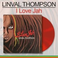 Thompson Linval - I Love Jah (Red Vinyl Lp) in der Gruppe UNSERE TIPPS / Freitagsveröffentlichungen /  bei Bengans Skivbutik AB (5560225)