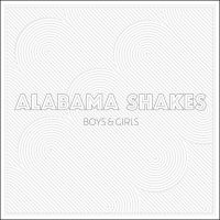 Alabama Shakes - Boys & Girls (+ 7'') in der Gruppe VINYL / Pop-Rock bei Bengans Skivbutik AB (5560450)