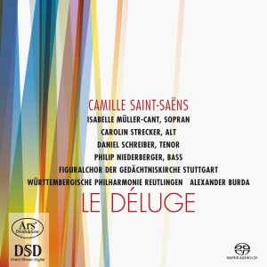 Saint-Saëns C. - Camille Saint-Saëns - Le Deluge Op. in der Gruppe MUSIK / SACD / Klassiskt bei Bengans Skivbutik AB (5560523)