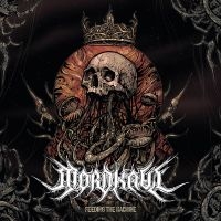 Mordkaul - Feeding The Machine (Digipack) in der Gruppe CD bei Bengans Skivbutik AB (5560639)